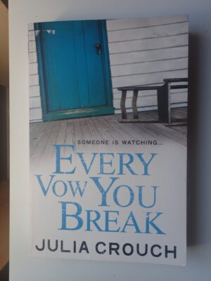 Every Vow You Break