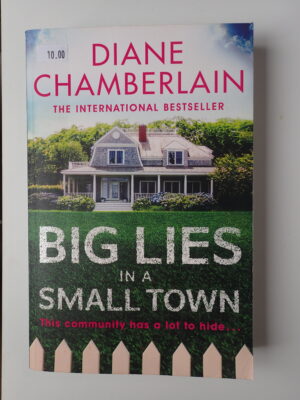 Big Lies in a Small Town