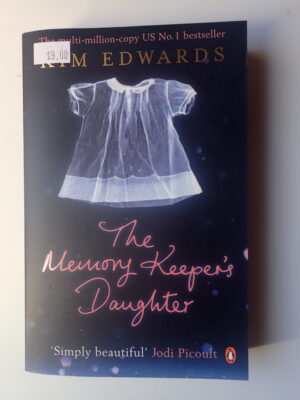 The Memory Keepers Daughter