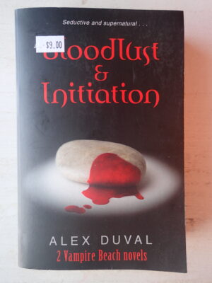 Bloodlust & Initiation