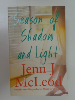 Season of Shadow and Light