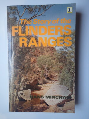 The Story of the Flinders Ranges