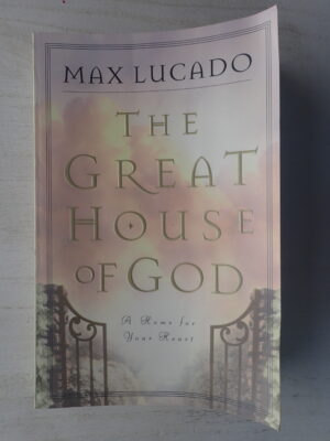 The Great House of God