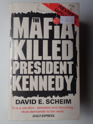 The Mafia Killed President Kennedy