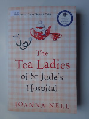 The Tea Ladies of St Jude's Hospital