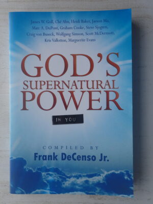 God's Supernatural Power In You