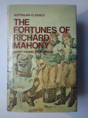 The Fortunes of Richard Mahony