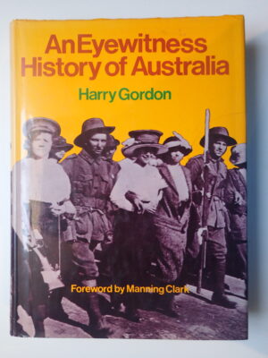 An Eyewitness History of Australia