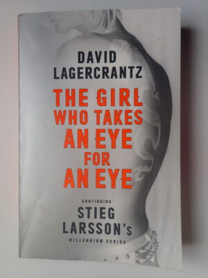 The Girl Who Takes An Eye for An Eye