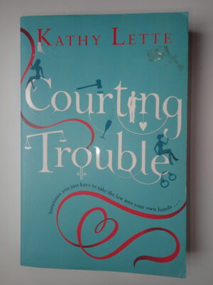 Courting Trouble