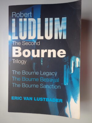 The Second Bourne Trilogy (Three Stories)