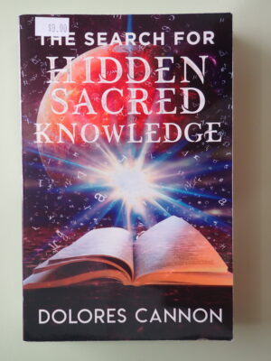 The Search for Hidden Sacred Knowledge