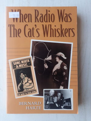 When Radio was the Cat's Whiskers