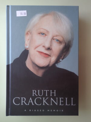 Ruth Cracknell: A Biased Memoir