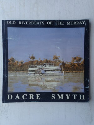 Old Riverboats of the Murray