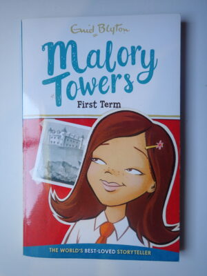 Malory Towers First Term