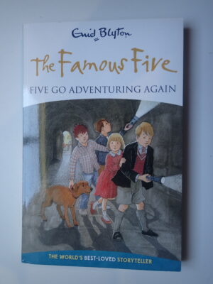 The Famous Five: Five Go Adventuring Again