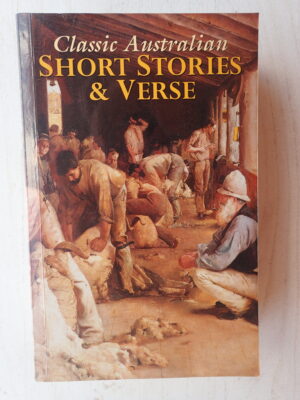 Classic Australian Short Stories & Verse