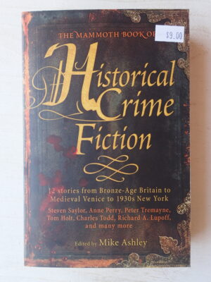 The Mammoth Book of Historical Crime Fiction