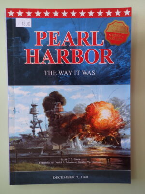 Pearl Harbor: The Way It Was