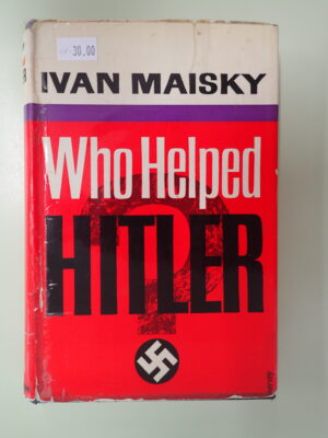 Who Helped Hitler?