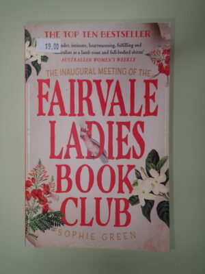 The Inaugural Meeting of the Fairvale Ladies Book Club