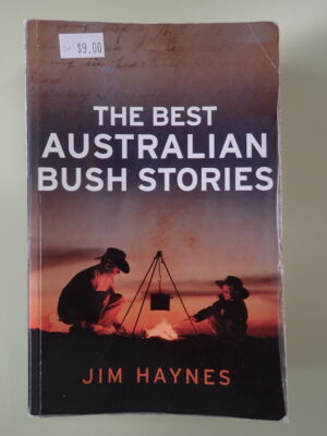 The Best Australian Bush Stories