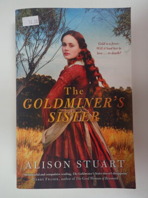 The Goldminer's Sister