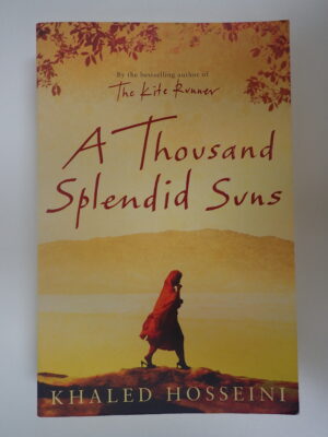 A Thousand Splendid Suns