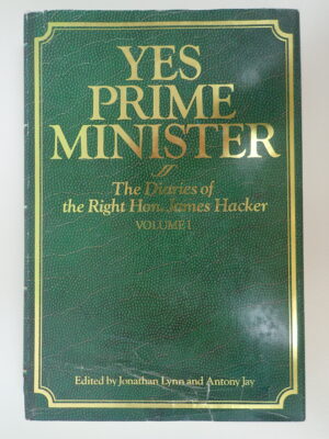 Yes Prime Minister: Volume 1