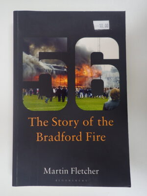 The Story of the Bradford Fire