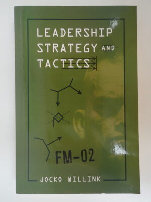 Leadership Strategy and Tactics